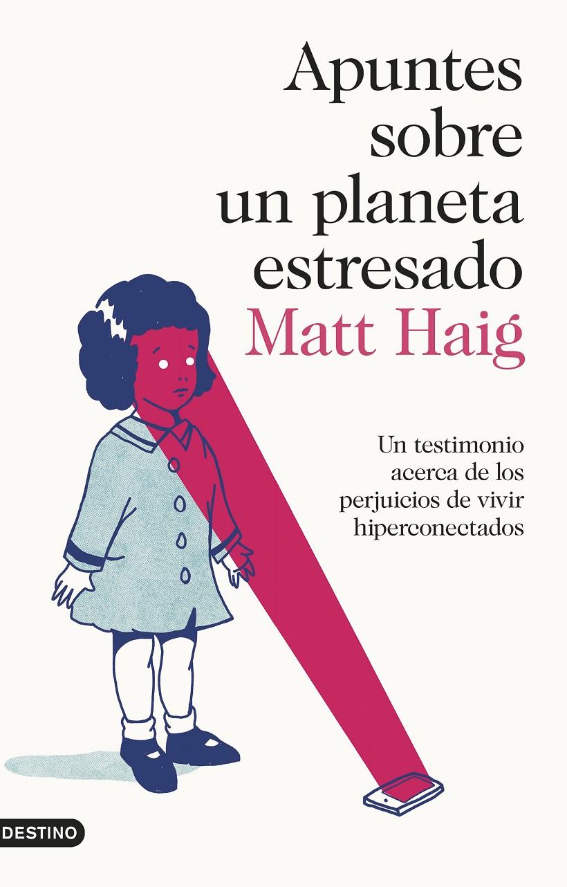 Apuntes sobre un planeta estresado | Haig, Matt