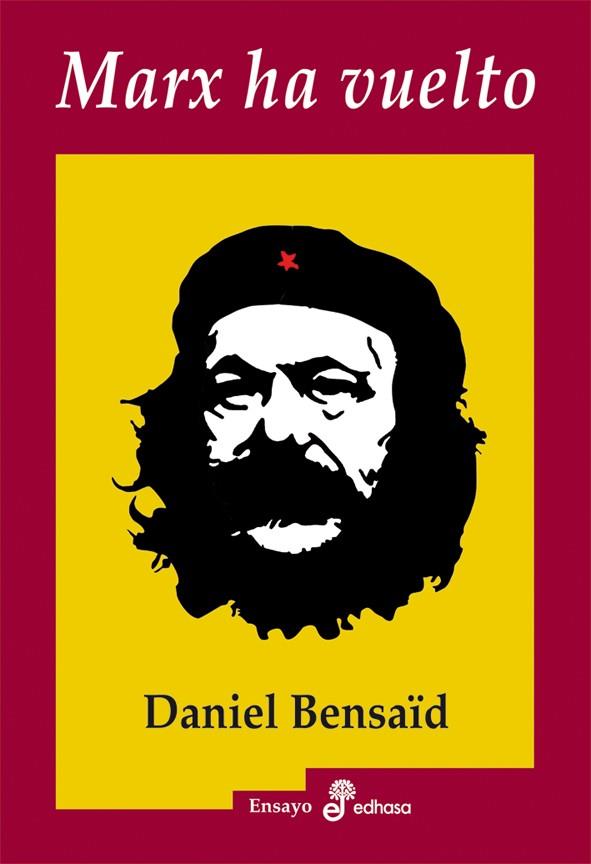 Marx ha vuelto | Bensaïd, Daniel | Cooperativa autogestionària