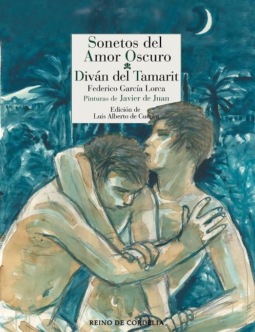 Sonetos del amor oscuro - Diván del Tamarit | García Lorca, Federico | Cooperativa autogestionària