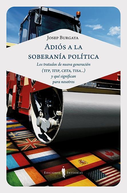Adiós a la soberanía política | Burgaya Riera, Josep | Cooperativa autogestionària