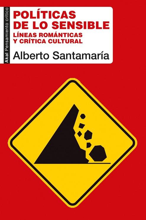 Políticas de lo sensible | Santamaria, Alberto | Cooperativa autogestionària
