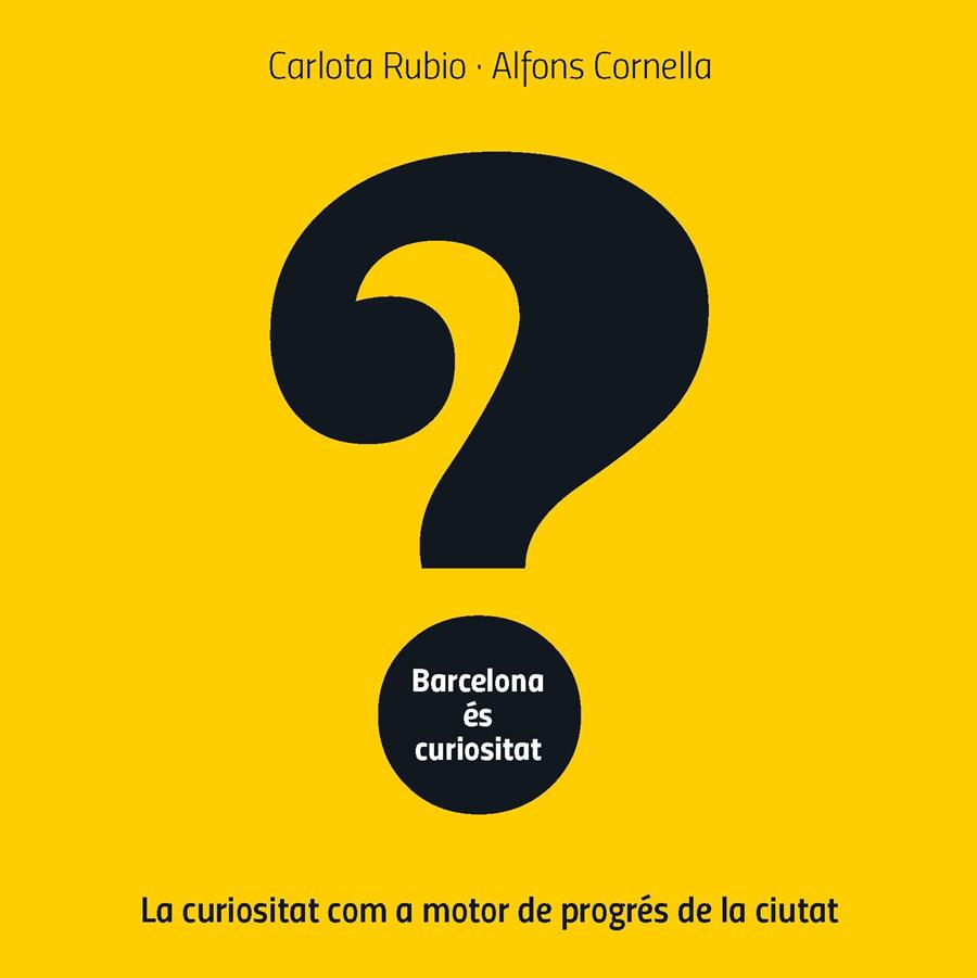 Barcelona és curiositat | Cornella, Alfons/Rubio, Carlota | Cooperativa autogestionària