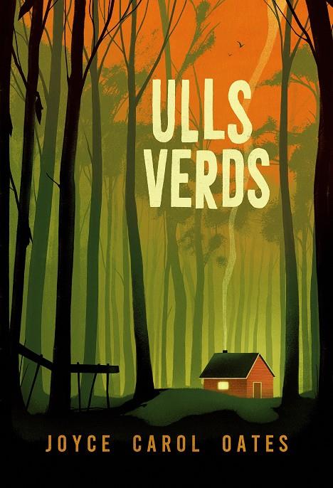 Ulls verds | Oates, Joyce Carol