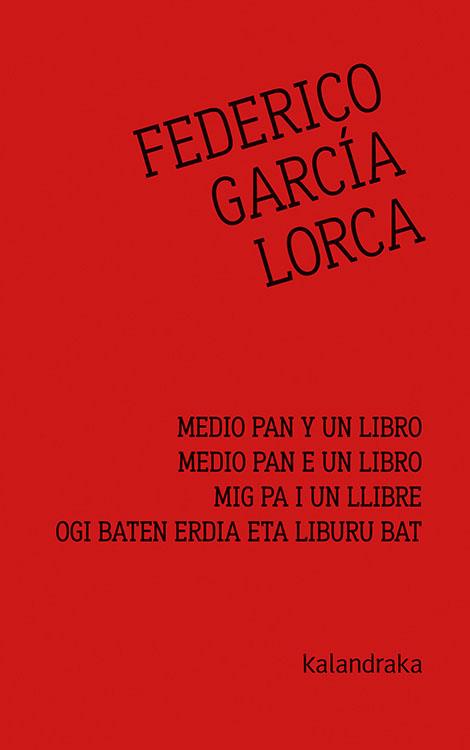 Medio pan y un libro | García Lorca, Federico | Cooperativa autogestionària