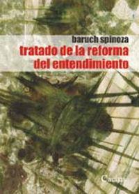 Tratado de la reforma del entendimiento | Spinoza, Baruch | Cooperativa autogestionària