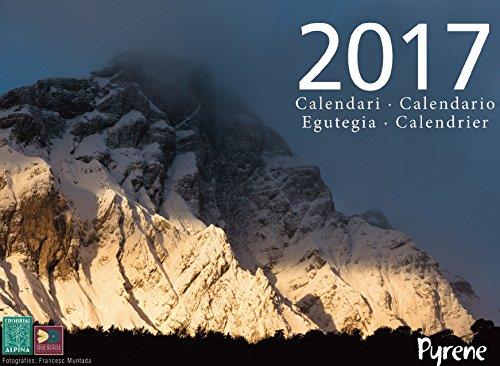 Calendari Pyrene 2017 | Francesc Muntada | Cooperativa autogestionària