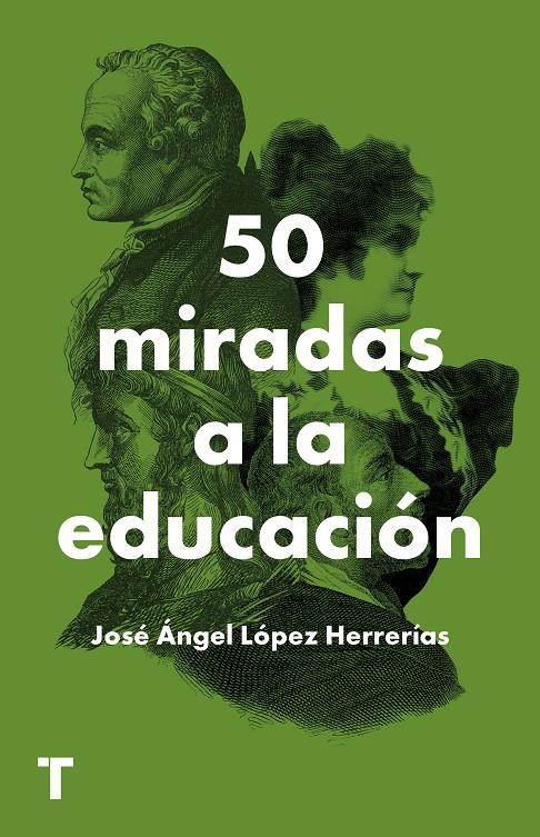 50 miradas a la educación | López Herrerías, José Ángel | Cooperativa autogestionària