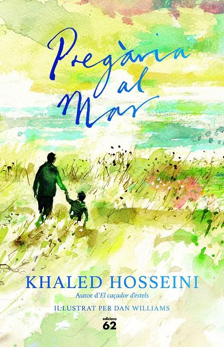 Pregària al mar | Hosseini, Khaled