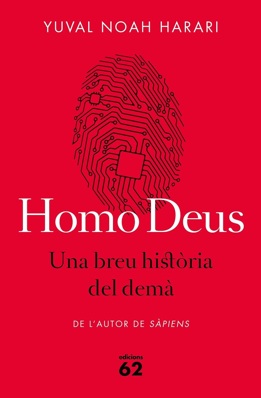 Homo Deus. Una breu història del demà | Noah Harari, Yuval | Cooperativa autogestionària