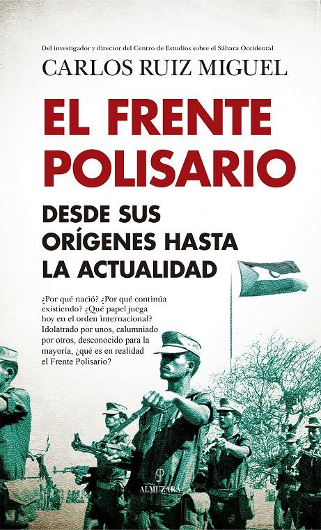 El Frente Polisario | Carlos Ruiz Miguel | Cooperativa autogestionària