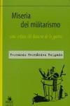 Miseria del militarismo | Fernando Hernández Holgado | Cooperativa autogestionària
