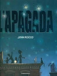L`APAGADA | ROCCO, JOHN