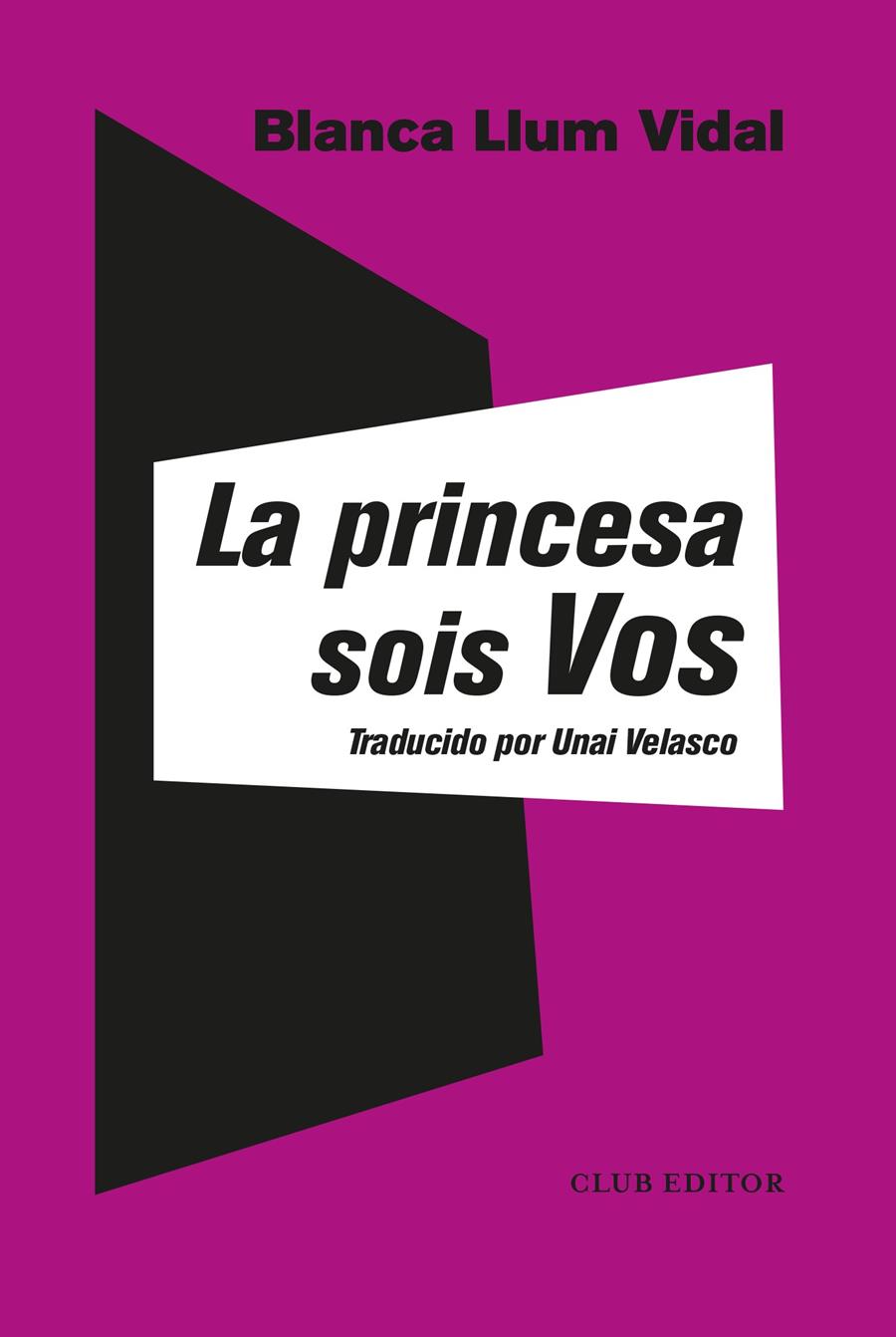 La princesa sois Vos | Vidal, Blanca Llum | Cooperativa autogestionària