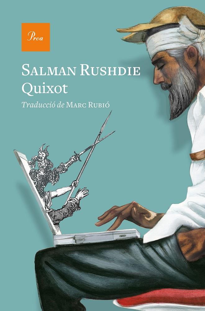 Quixot | Rushdie, Salman
