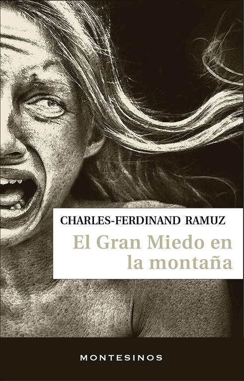 El gran miedo en la montaña | Ramuz, Charles-Ferdinand | Cooperativa autogestionària