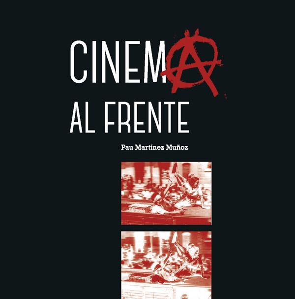 Cinema al frente | Martínez, Pau | Cooperativa autogestionària