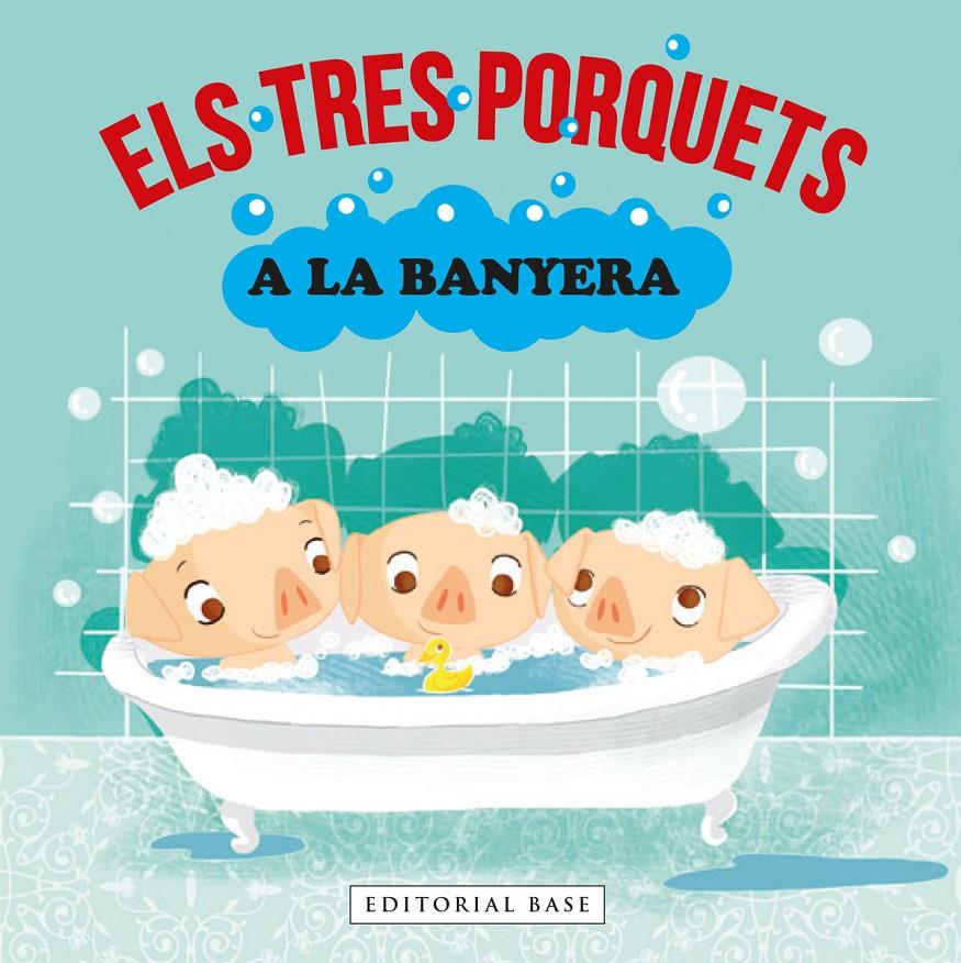 Els tres porquets a la banyera | Gasol, Anna/Blanch, Teresa/Ramos, Teresa | Cooperativa autogestionària