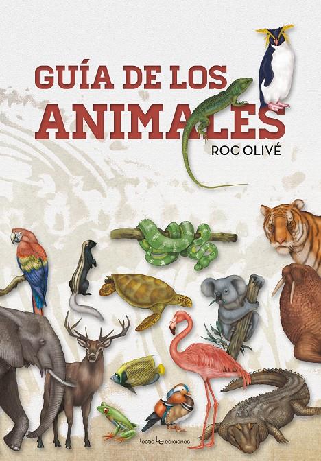 Guía de los animales | Olivé Pous, Roc | Cooperativa autogestionària