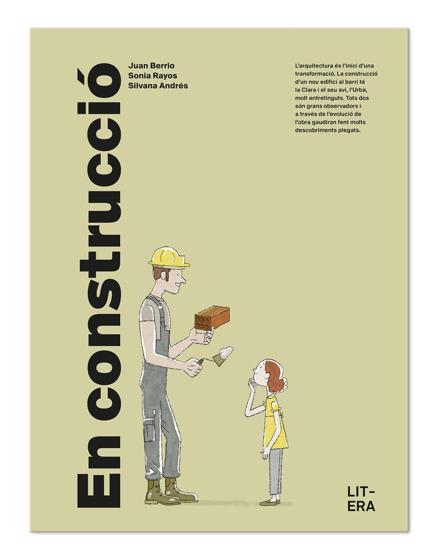 En construcció | Berrio Martin-Retortillo, Juan/Rayos Sarabia, Sonia/Andrés Salvador, Silvana | Cooperativa autogestionària