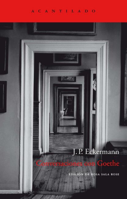 Conversaciones con Goethe | Eckermann, J.P. | Cooperativa autogestionària