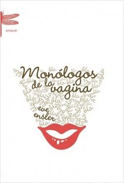 Monólogos de la vagina | Ensler, Eve  | Cooperativa autogestionària