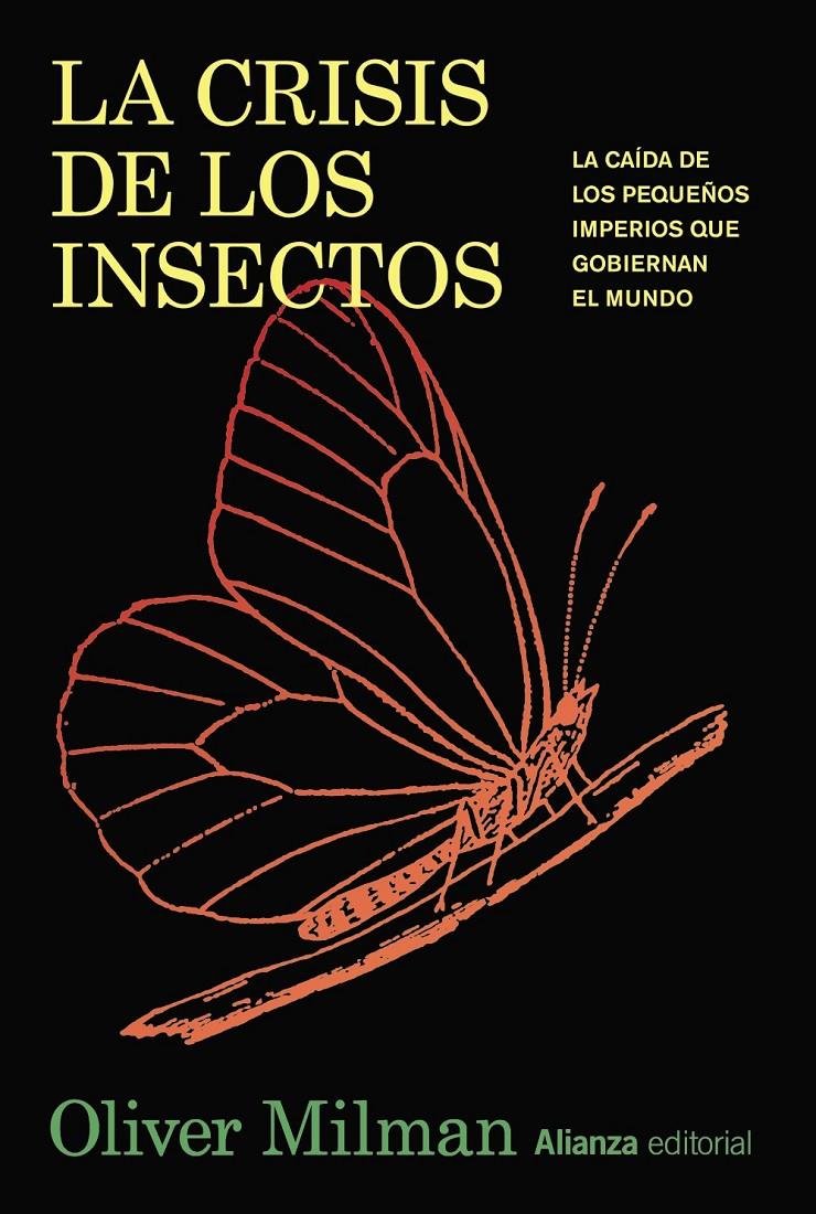 La crisis de los insectos | Milman, Oliver | Cooperativa autogestionària