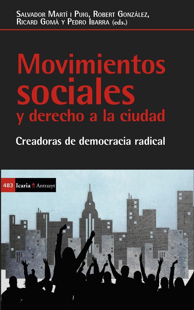 Movimientos sociales y derecho a la ciudad | Varios autores | Cooperativa autogestionària