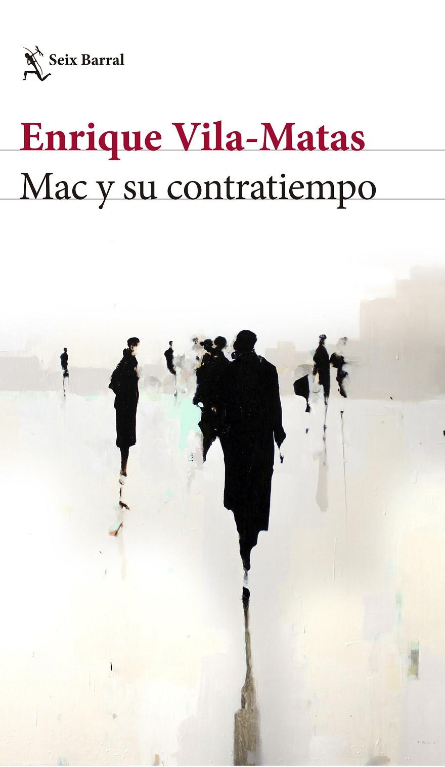 Mac y su contratiempo | Enrique Vila-Matas | Cooperativa autogestionària