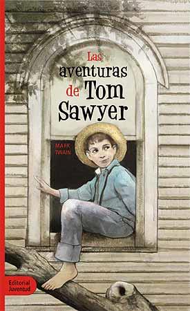 LAS AVENTURAS DE TOM SAWYER | Twain, Mark