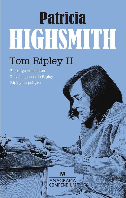 Tom Ripley (Volumen II) | Highsmith, Patricia