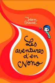 Les aventures d'en Nono | Grave, Jean | Cooperativa autogestionària
