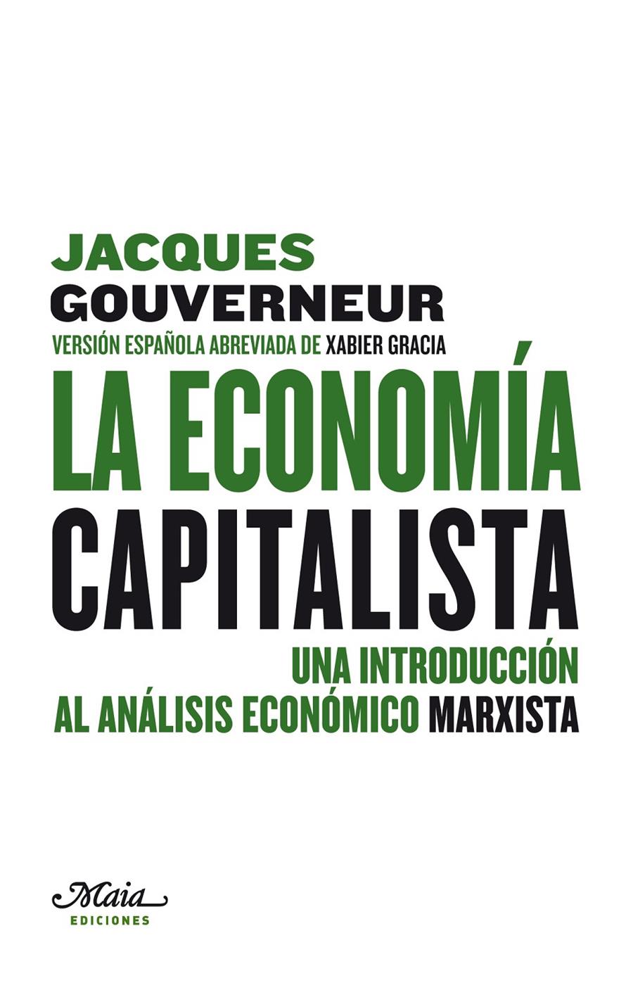 La economía capitalista | Gouverneur, Jacques | Cooperativa autogestionària