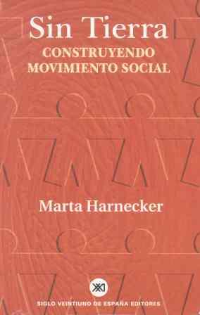 Sin tierra | Harnecker, Marta