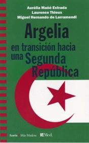 Argelia en transición hacia una segunda República | Mañé Estrada, Aurelia/Thieux, laurence/Hernando de Larramendi, Miguel | Cooperativa autogestionària