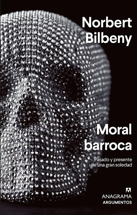 Moral barroca | Bilbeny, Norbert