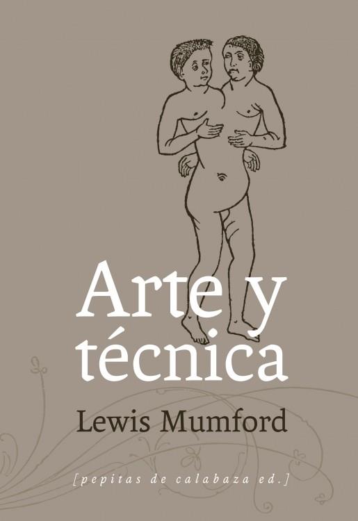 Arte y técnica | Mumford, Lewis