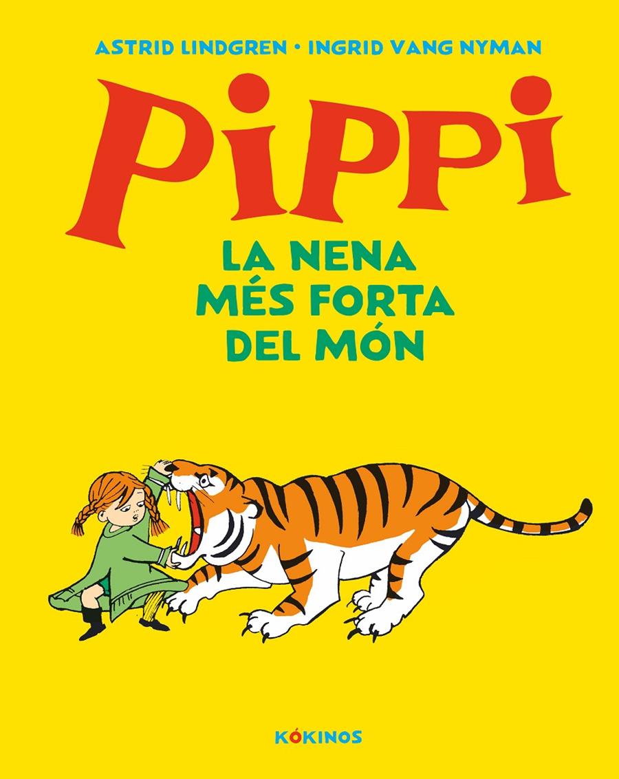 Pippi la nena més forta del món | Lindgren, Astrid | Cooperativa autogestionària