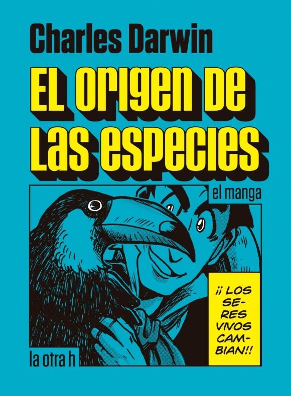 El origen de las especies. El manga | Darwin, Charles | Cooperativa autogestionària