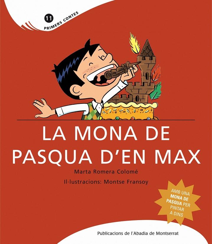 La mona de Pasqua d'en Max | Romera, Marta; Fransoy, Montse
