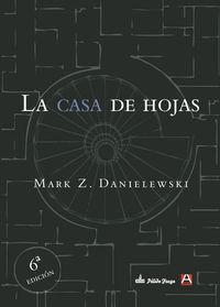 La casa de hojas | Danielewski, Mark Z. | Cooperativa autogestionària