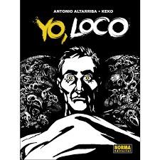 YO, LOCO | Altarriba, Antonio & Keko | Cooperativa autogestionària