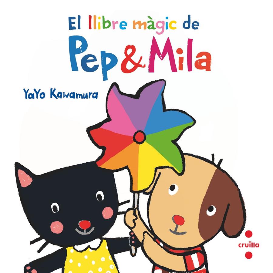 El llibre màgic de Pep & Mila | Kawamura, Yayo | Cooperativa autogestionària