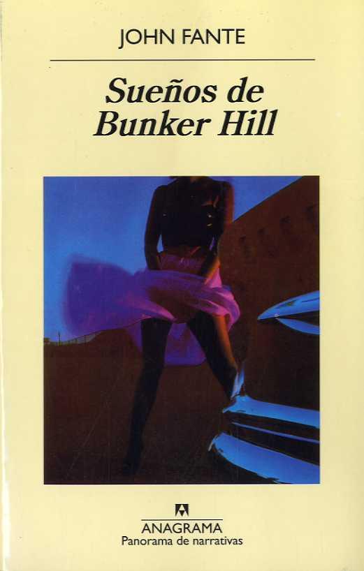 Sueños de Bunker Hill | Fante, John | Cooperativa autogestionària