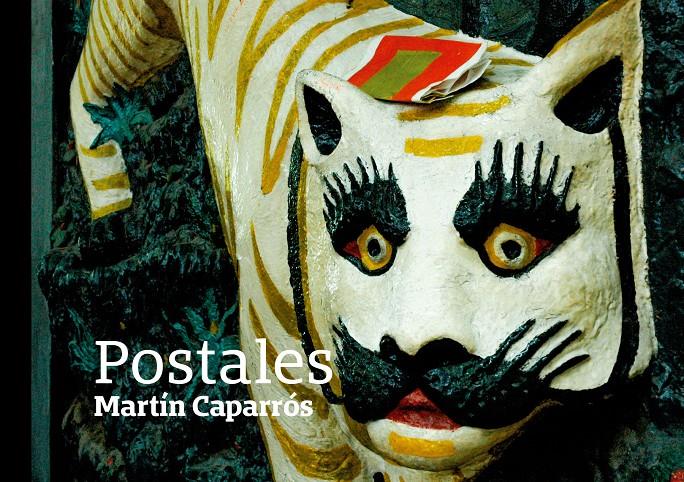 Postales | Martín Caparrós | Cooperativa autogestionària