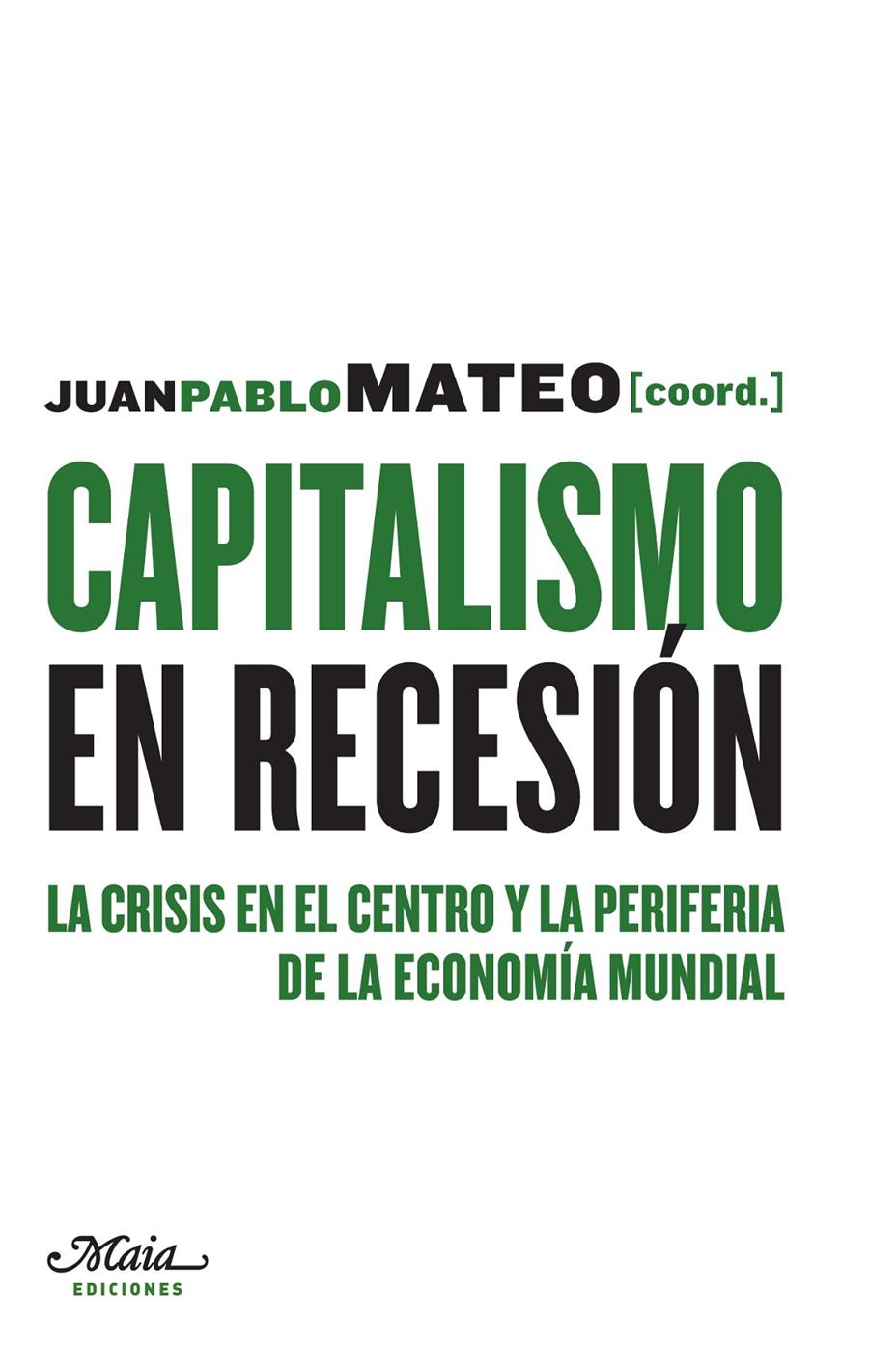 Capitalismo en recesión | DDAA | Cooperativa autogestionària