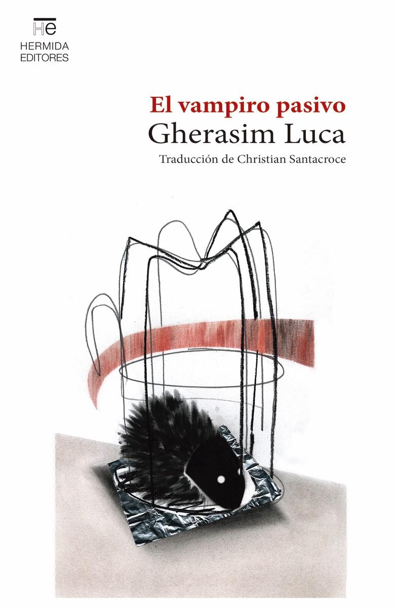 El vampiro pasivo | Luca, Gherasim | Cooperativa autogestionària