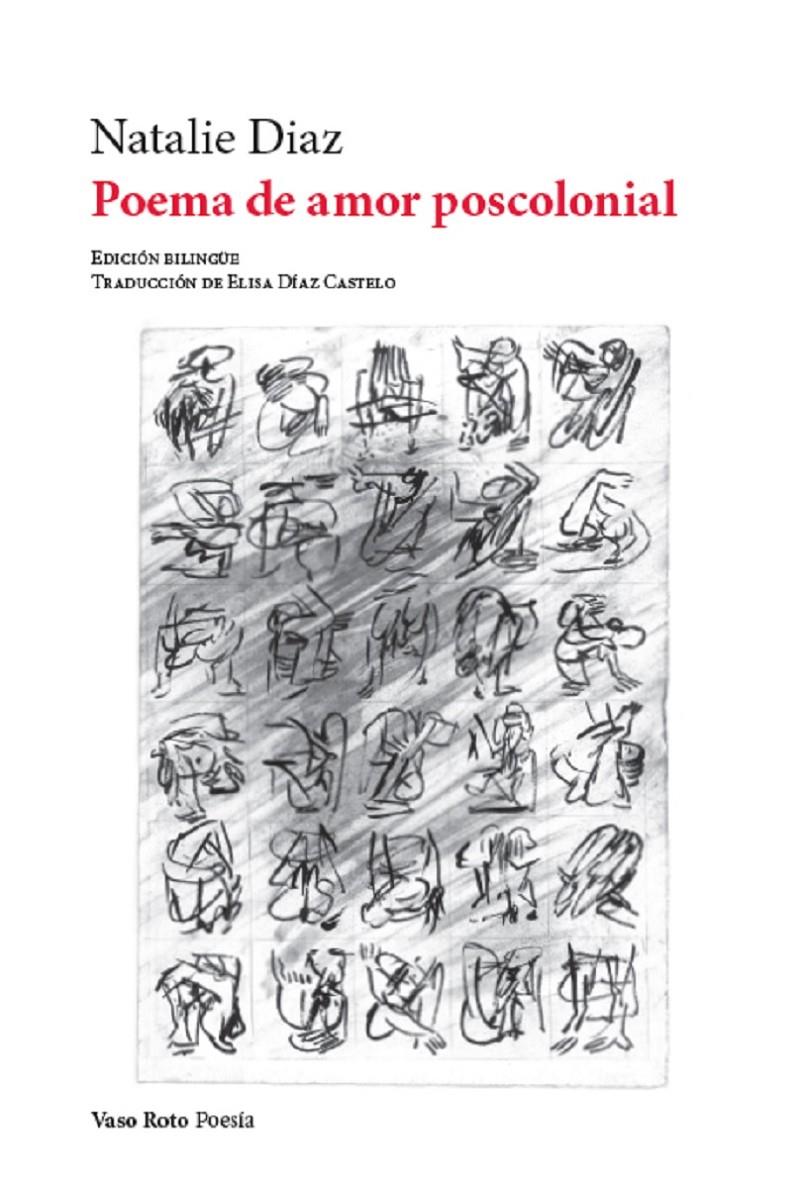 Poema de amor poscolonial | Diaz, Natalie | Cooperativa autogestionària