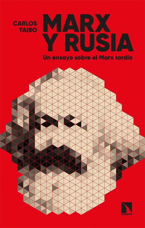 Marx y Rusia | Taibo Arias, Carlos | Cooperativa autogestionària