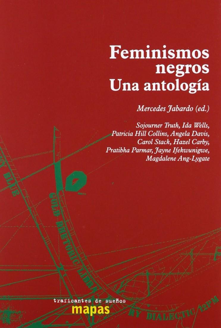 Feminismos negros: una antología | DD.AA. | Cooperativa autogestionària