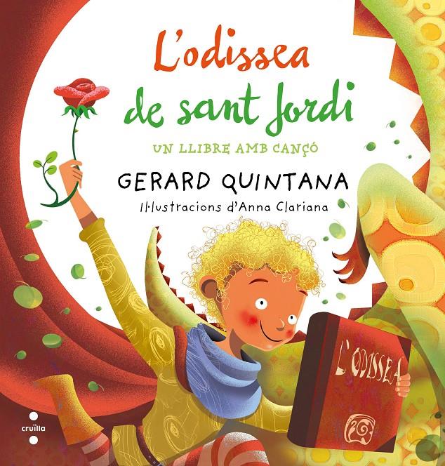 L'odissea de Sant Jordi | Quintana, Gerard; Clariana, Anna | Cooperativa autogestionària
